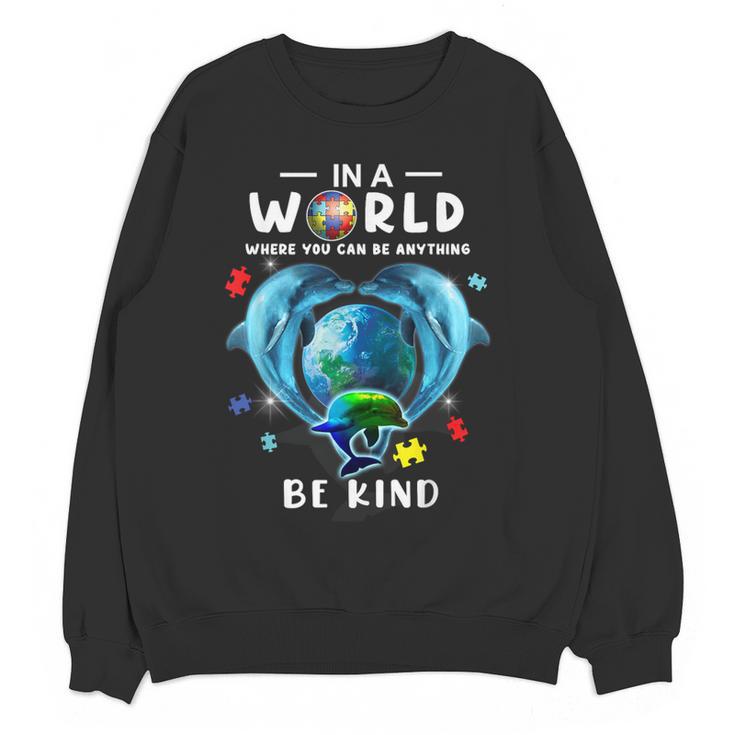 Be Kind Dolphin Autism Awareness Back To School Teacher Men Women Kids Women Crewneck Sweatshirt, novelty gifts, funny gifts Be Kind Dolphin Autism Awareness Back To School Teacher Men Women Kids Women Crewneck Sweatshirt, novelty gifts, funny gifts