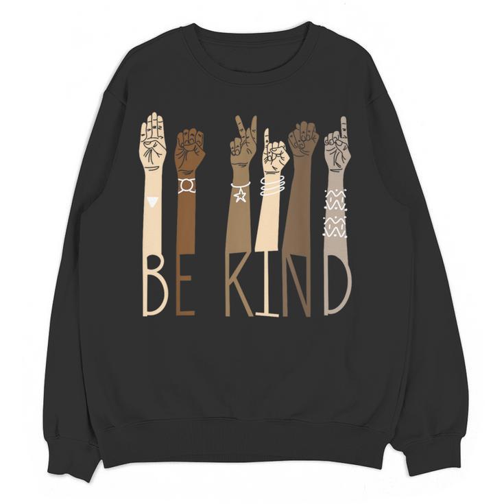 Be Kind Sign Language Hand Talking Teachers Interpreter ASL Men Women Women Crewneck Sweatshirt, novelty gifts, funny gifts Be Kind Sign Language Hand Talking Teachers Interpreter ASL Men Women Women Crewneck Sweatshirt, novelty gifts, funny gifts