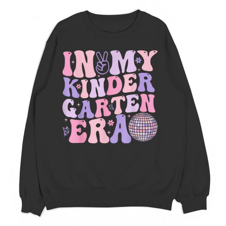 In My Kindergarten Era Teacher Kids Back To School Kinder Women Crewneck Sweatshirt, novelty gifts, funny gifts In My Kindergarten Era Teacher Kids Back To School Kinder Women Crewneck Sweatshirt, novelty gifts, funny gifts