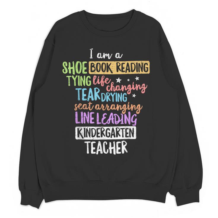I Am A Kindergarten Teacher Shirt Creative Women Crewneck Sweatshirt, novelty gifts, funny gifts