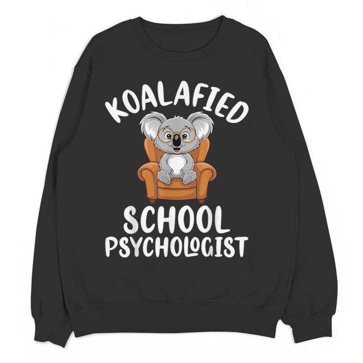 Koalafied School Psychologist Koala Lover Psychology Teacher Women Crewneck Sweatshirt, novelty gifts, funny gifts Koalafied School Psychologist Koala Lover Psychology Teacher Women Crewneck Sweatshirt, novelty gifts, funny gifts