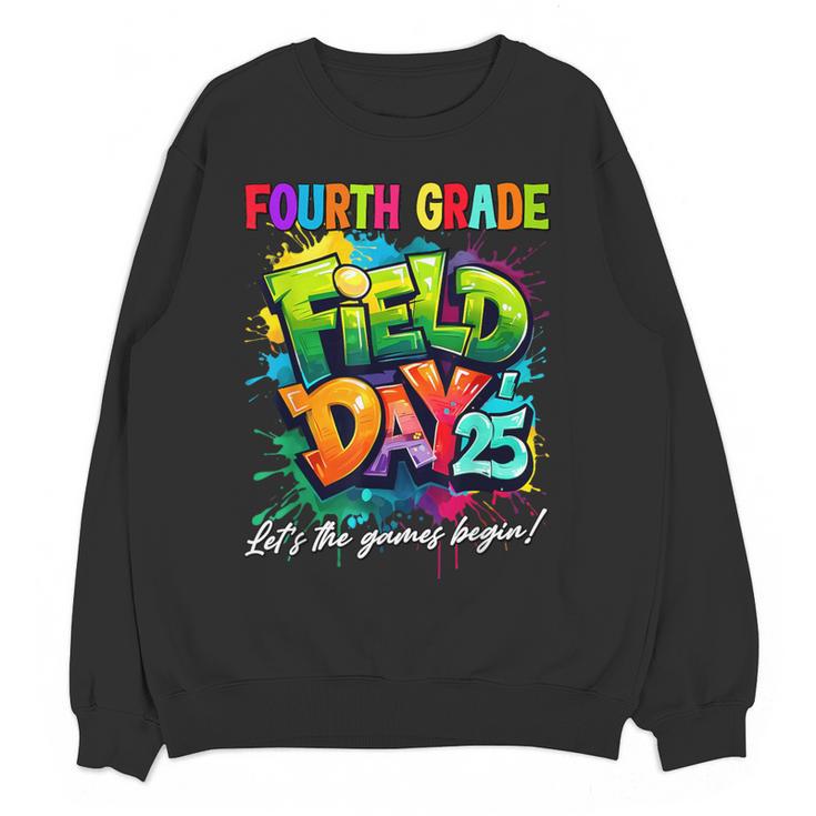 Let The Games Begin Fourth Grade Field Day 2025 Teacher Kid Women Crewneck Sweatshirt, novelty gifts, funny gifts