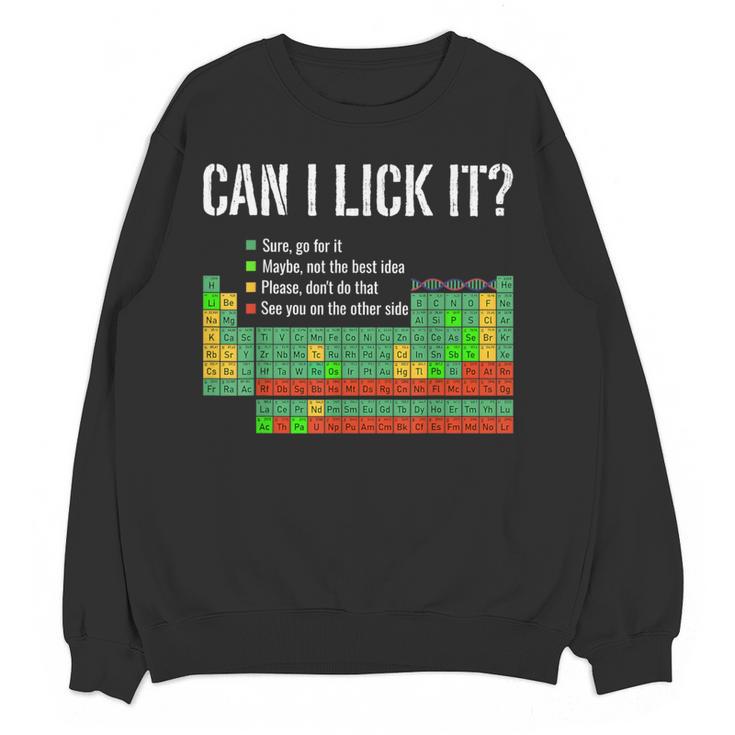 Can I Lick It Periodic Table Science Teacher Student Women Crewneck Sweatshirt, novelty gifts, funny gifts Can I Lick It Periodic Table Science Teacher Student Women Crewneck Sweatshirt, novelty gifts, funny gifts