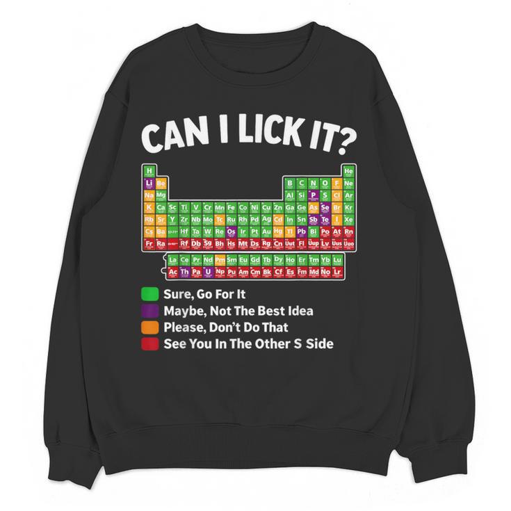 Can I Lick It Periodic Table Shirt Science Chemistry Teacher Women Crewneck Sweatshirt, novelty gifts, funny gifts Can I Lick It Periodic Table Shirt Science Chemistry Teacher Women Crewneck Sweatshirt, novelty gifts, funny gifts