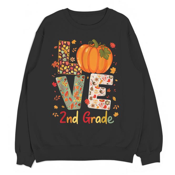Love 2nd Grade Happy Fall Thanksgiving For 2nd Teacher For Men Women Girls Kids Women Crewneck Sweatshirt, novelty gifts, funny gifts Love 2nd Grade Happy Fall Thanksgiving For 2nd Teacher For Men Women Girls Kids Women Crewneck Sweatshirt, novelty gifts, funny gifts