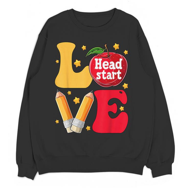 Love Headstart Head Start Teachers First Day Of School Women Crewneck Sweatshirt, novelty gifts, funny gifts Love Headstart Head Start Teachers First Day Of School Women Crewneck Sweatshirt, novelty gifts, funny gifts
