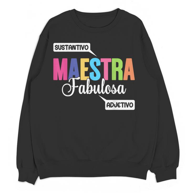 Maestra Fabulosa Bilingual Spanish Espanol Teacher School Women Crewneck Sweatshirt, novelty gifts, funny gifts Maestra Fabulosa Bilingual Spanish Espanol Teacher School Women Crewneck Sweatshirt, novelty gifts, funny gifts