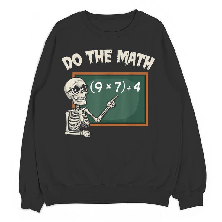 Do The Math 67 Meme Joke Halloween Skeleton Math Teacher Women Crewneck Sweatshirt, novelty gifts, funny gifts Do The Math 67 Meme Joke Halloween Skeleton Math Teacher Women Crewneck Sweatshirt, novelty gifts, funny gifts