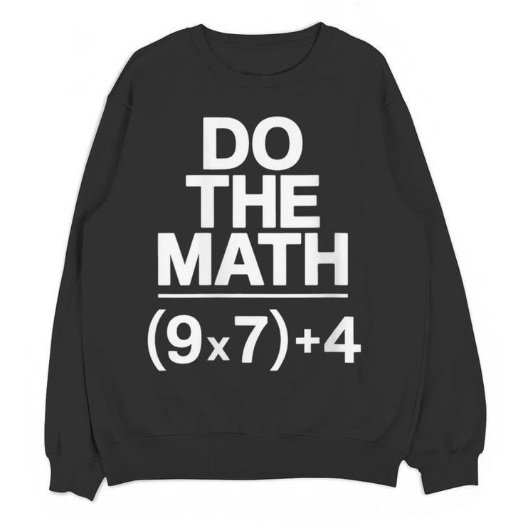 Do The Math Equation Thanksgiving Teacher 67 Six Seven 6 7 Women Crewneck Sweatshirt, novelty gifts, funny gifts