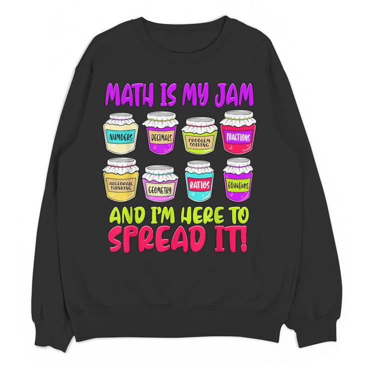 Math Teacher My Jam Here To Spread Mathematics Humor Women Crewneck Sweatshirt, novelty gifts, funny gifts Math Teacher My Jam Here To Spread Mathematics Humor Women Crewneck Sweatshirt, novelty gifts, funny gifts