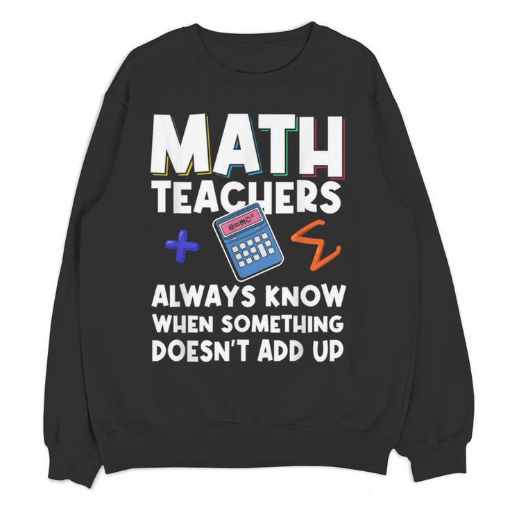 Mathematics Teachers Math Teacher For Men Women Women Crewneck Sweatshirt, novelty gifts, funny gifts Mathematics Teachers Math Teacher For Men Women Women Crewneck Sweatshirt, novelty gifts, funny gifts