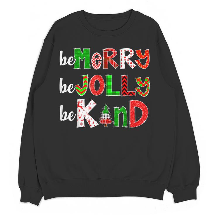 Be Merry Be Jolly Be Kind Merry Christmas Teacher Xmas Pjs Women Crewneck Sweatshirt, novelty gifts, funny gifts Be Merry Be Jolly Be Kind Merry Christmas Teacher Xmas Pjs Women Crewneck Sweatshirt, novelty gifts, funny gifts