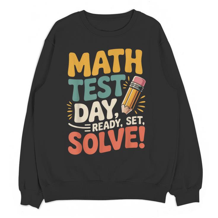 Motivational Math Test Day Shirt Testing Shirts For Teachers Women Crewneck Sweatshirt, novelty gifts, funny gifts Motivational Math Test Day Shirt Testing Shirts For Teachers Women Crewneck Sweatshirt, novelty gifts, funny gifts