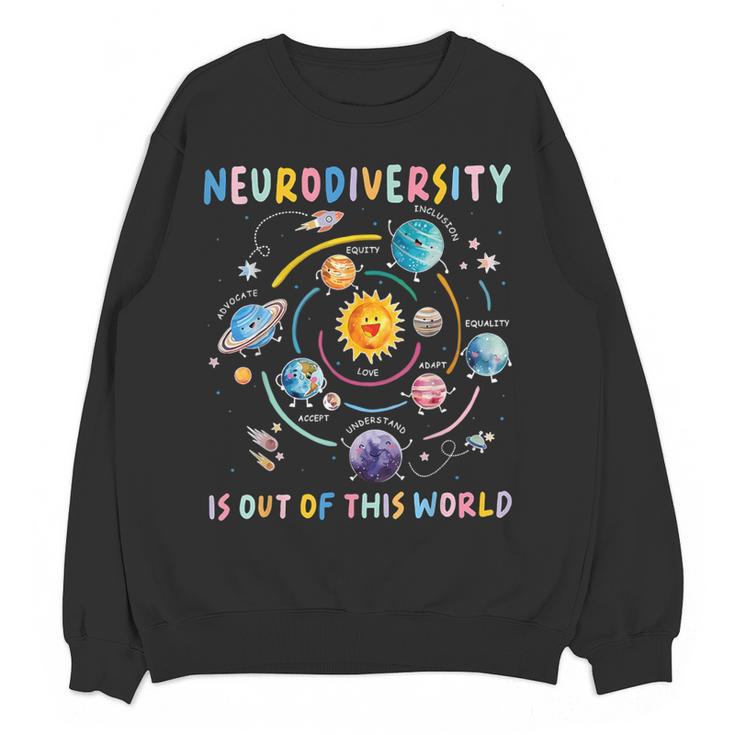 Neurodiversity Is Out Of This World Space Autism Teacher Women Crewneck Sweatshirt, novelty gifts, funny gifts Neurodiversity Is Out Of This World Space Autism Teacher Women Crewneck Sweatshirt, novelty gifts, funny gifts