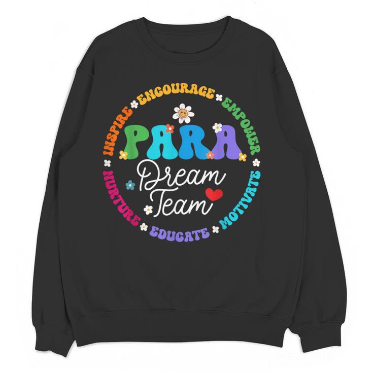 PARA Dream Team Teacher Paraprofessional Paraeducator Women Crewneck Sweatshirt, novelty gifts, funny gifts PARA Dream Team Teacher Paraprofessional Paraeducator Women Crewneck Sweatshirt, novelty gifts, funny gifts
