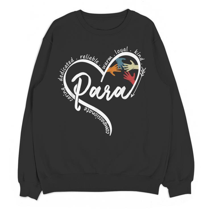 Para Heart Paraprofessional Teacher Paraeducator Women Crewneck Sweatshirt, novelty gifts, funny gifts