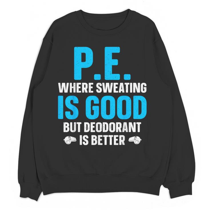 PE Teacher Art For Men Women Gym Teacher Appreciation Women Crewneck Sweatshirt, novelty gifts, funny gifts PE Teacher Art For Men Women Gym Teacher Appreciation Women Crewneck Sweatshirt, novelty gifts, funny gifts