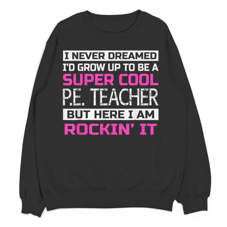 PE Teacher Shirt Physical Education Teacher Women Crewneck Sweatshirt, novelty gifts, funny gifts PE Teacher Shirt Physical Education Teacher Women Crewneck Sweatshirt, novelty gifts, funny gifts