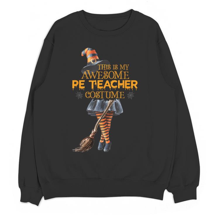 Physical Education Teacher Halloween Costume Witchy Teacher For Men Women Women Crewneck Sweatshirt, novelty gifts, funny gifts Physical Education Teacher Halloween Costume Witchy Teacher For Men Women Women Crewneck Sweatshirt, novelty gifts, funny gifts