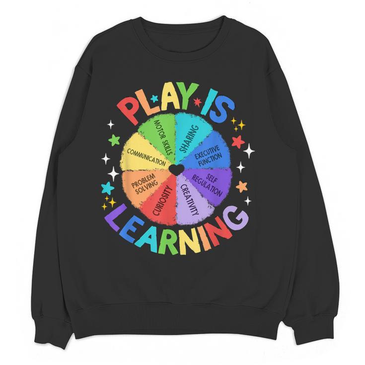 Play Is Learning Teacher Kindergarten For Men Women Kids Women Crewneck Sweatshirt, novelty gifts, funny gifts Play Is Learning Teacher Kindergarten For Men Women Kids Women Crewneck Sweatshirt, novelty gifts, funny gifts