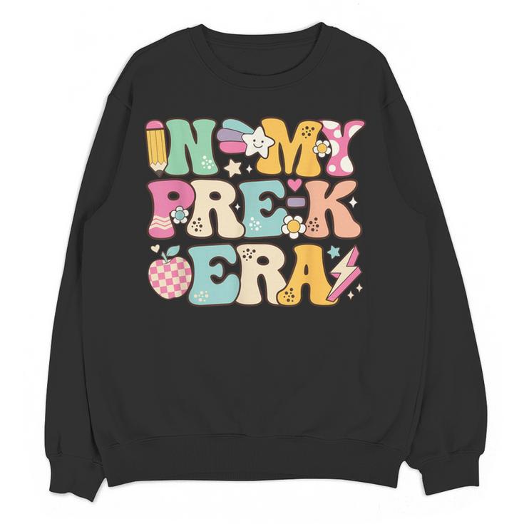 In My Pre-K Era Girl Back To School Cute PreSchool Teacher Women Crewneck Sweatshirt, novelty gifts, funny gifts In My Pre-K Era Girl Back To School Cute PreSchool Teacher Women Crewneck Sweatshirt, novelty gifts, funny gifts