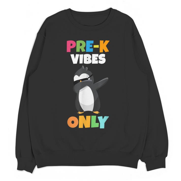 Pre-K Vibes Only Penguin Teachers Kids Back To School Women Crewneck Sweatshirt, novelty gifts, funny gifts Pre-K Vibes Only Penguin Teachers Kids Back To School Women Crewneck Sweatshirt, novelty gifts, funny gifts