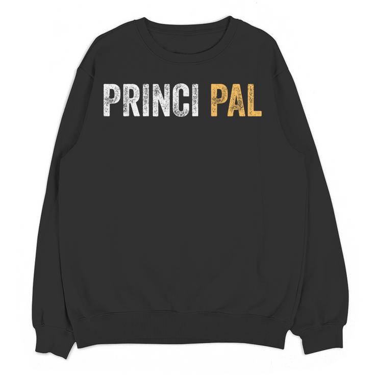 Principal School Teacher Friend Men Women Women Crewneck Sweatshirt, novelty gifts, funny gifts Principal School Teacher Friend Men Women Women Crewneck Sweatshirt, novelty gifts, funny gifts