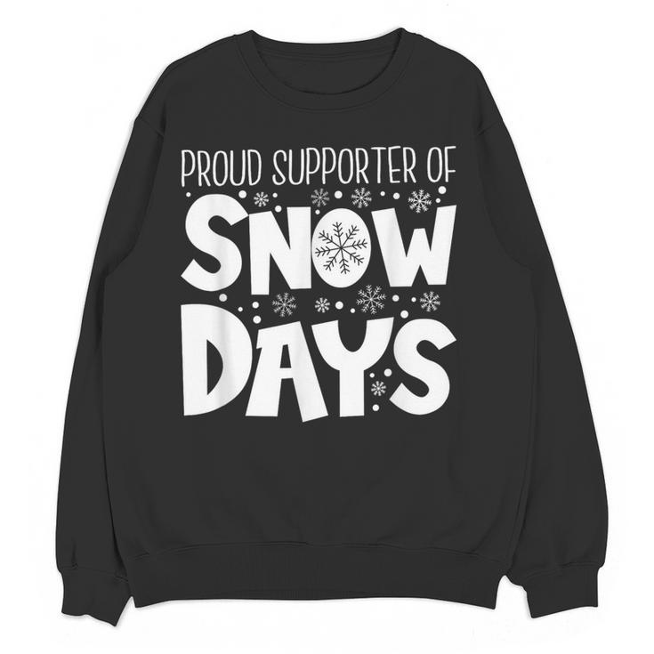 Proud Supporter Of Snow Days Teacher Christmas Men Women Women Crewneck Sweatshirt, novelty gifts, funny gifts Proud Supporter Of Snow Days Teacher Christmas Men Women Women Crewneck Sweatshirt, novelty gifts, funny gifts