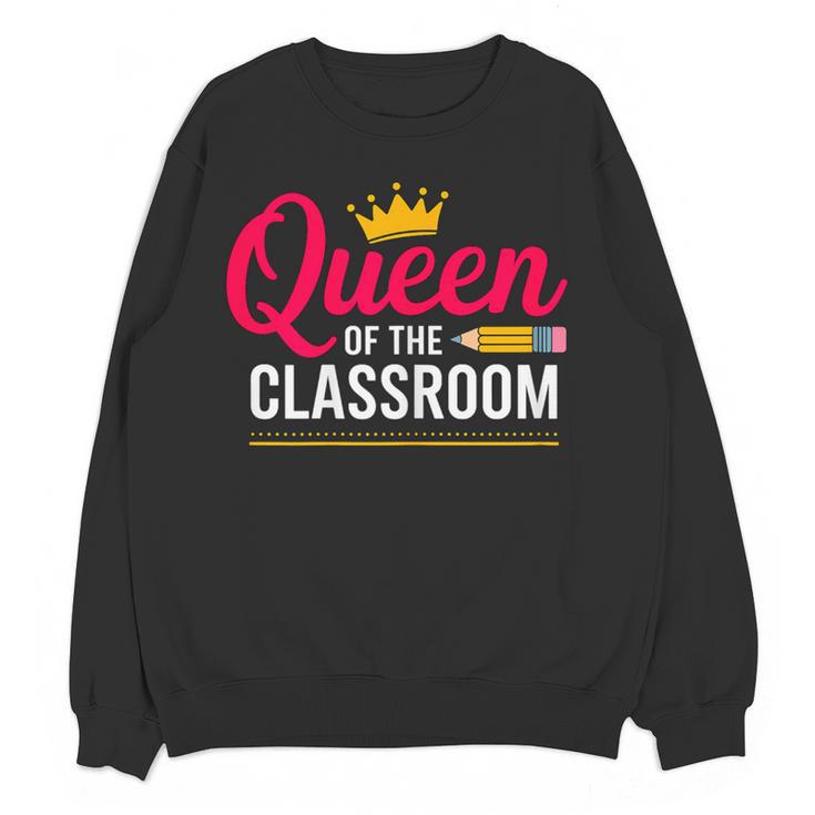 Queen Of The Classroom Teacher Women Crewneck Sweatshirt, novelty gifts, funny gifts