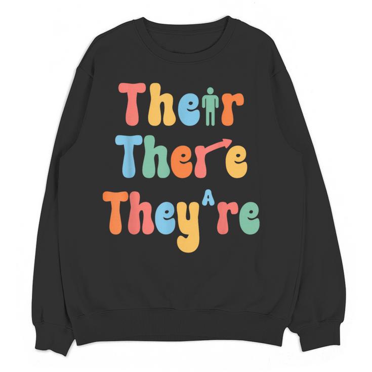 There Their They'Re English Class Grammar Joke Teacher Women Crewneck Sweatshirt, novelty gifts, funny gifts