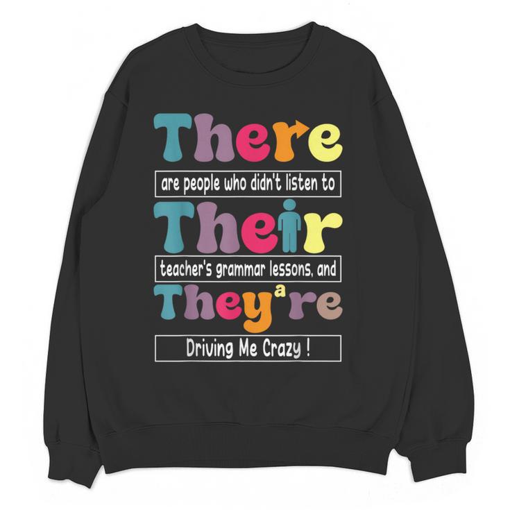 There Their They'Re English Teacher Grammar Memes Women Crewneck Sweatshirt, novelty gifts, funny gifts There Their They'Re English Teacher Grammar Memes Women Crewneck Sweatshirt, novelty gifts, funny gifts