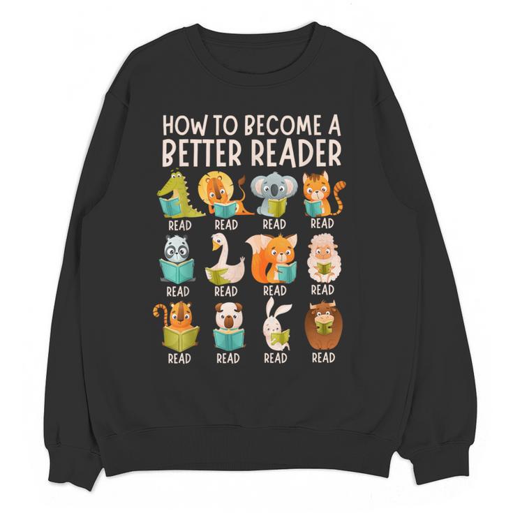 Reading Teacher How To Become a Better Reader Book Lover Fun Women Crewneck Sweatshirt, novelty gifts, funny gifts Reading Teacher How To Become a Better Reader Book Lover Fun Women Crewneck Sweatshirt, novelty gifts, funny gifts