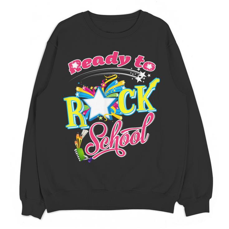Ready To Rock School Shirt Students And Teachers Women Crewneck Sweatshirt, novelty gifts, funny gifts