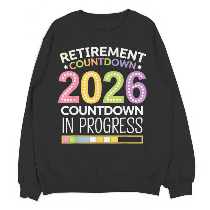 Retirement Class Of 2026 Teacher Countdown Loading Teacher Women Crewneck Sweatshirt, novelty gifts, funny gifts Retirement Class Of 2026 Teacher Countdown Loading Teacher Women Crewneck Sweatshirt, novelty gifts, funny gifts