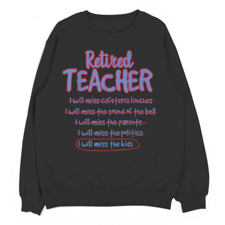 Retiring Teacher Tshirt For Retired Teachers For Men Women Women Crewneck Sweatshirt, novelty gifts, funny gifts Retiring Teacher Tshirt For Retired Teachers For Men Women Women Crewneck Sweatshirt, novelty gifts, funny gifts