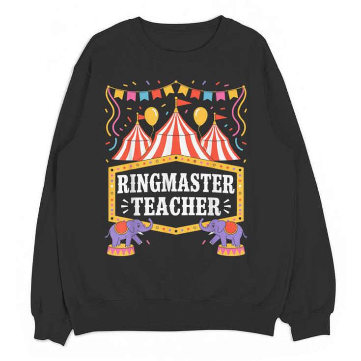 Ringmaster Teacher Circus Party Ringmaster Carnival Women Crewneck Sweatshirt, novelty gifts, funny gifts Ringmaster Teacher Circus Party Ringmaster Carnival Women Crewneck Sweatshirt, novelty gifts, funny gifts