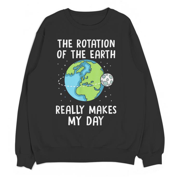 Rotation Of The Earth Makes My Day Science Teacher Earth Day Women Crewneck Sweatshirt, novelty gifts, funny gifts Rotation Of The Earth Makes My Day Science Teacher Earth Day Women Crewneck Sweatshirt, novelty gifts, funny gifts
