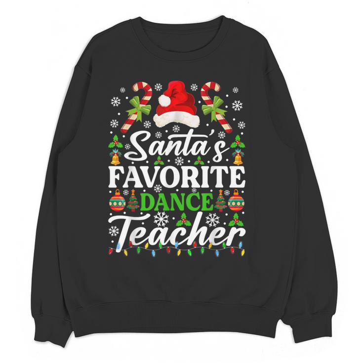 Santa's Favorite Dance Teacher Shirt Christmas Pajama Women Crewneck Sweatshirt, novelty gifts, funny gifts Santa's Favorite Dance Teacher Shirt Christmas Pajama Women Crewneck Sweatshirt, novelty gifts, funny gifts