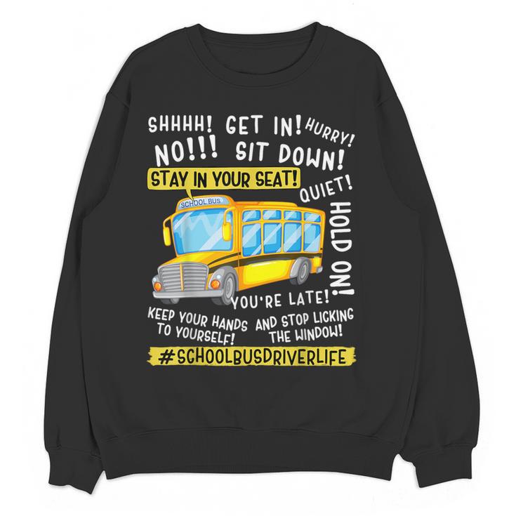 School Bus Driver Life Last Day Of School Teacher Kids Women Crewneck Sweatshirt, novelty gifts, funny gifts