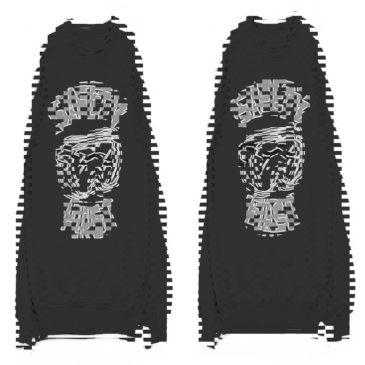 Science Teacher Shirt Safety First STEM STEAM Shirt Women Crewneck Sweatshirt, novelty gifts, funny gifts