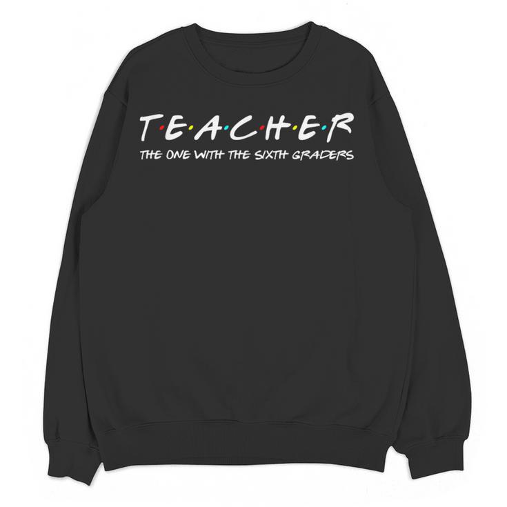 Sixth Grade Teacher Team Middle Teaching 6th Crew Women Crewneck Sweatshirt, novelty gifts, funny gifts Sixth Grade Teacher Team Middle Teaching 6th Crew Women Crewneck Sweatshirt, novelty gifts, funny gifts
