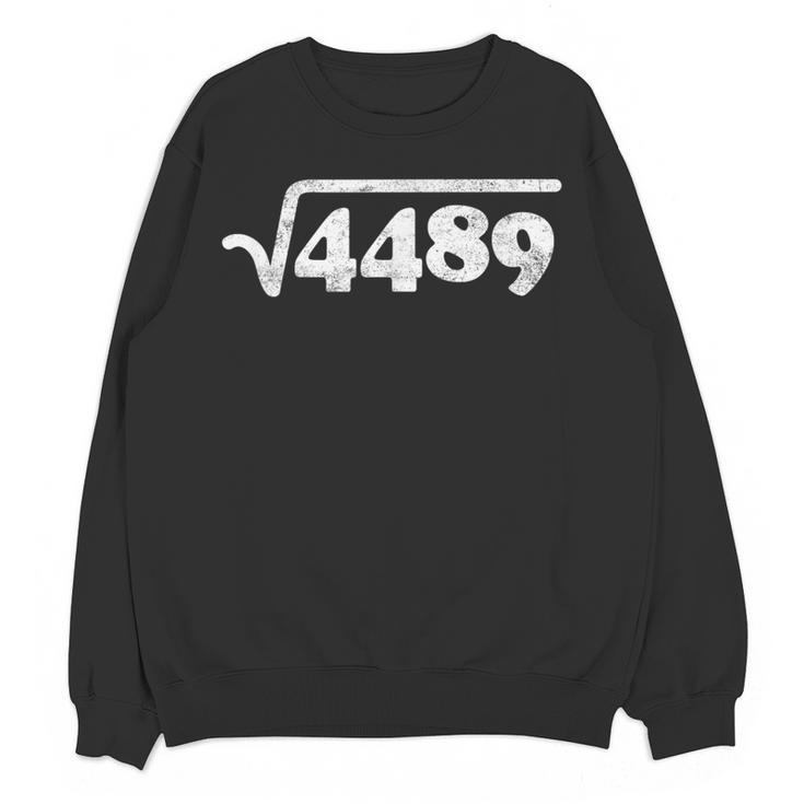Sixty Seven 67 Meme Square Root 4489 Slang Math Teacher Women Crewneck Sweatshirt, novelty gifts, funny gifts Sixty Seven 67 Meme Square Root 4489 Slang Math Teacher Women Crewneck Sweatshirt, novelty gifts, funny gifts