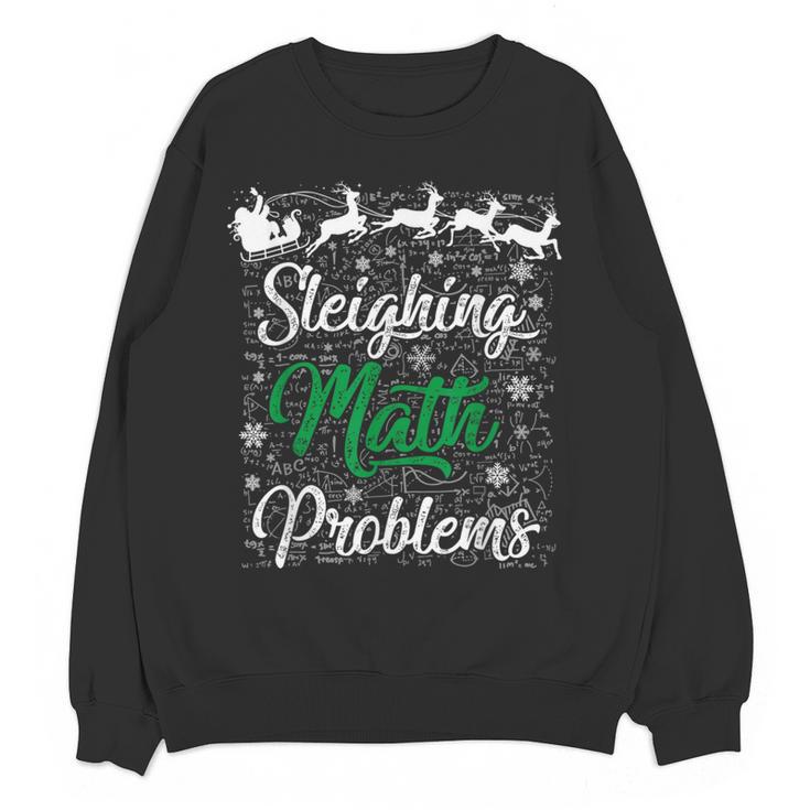 Sleighing Math Problem Xmas In Math Teacher Christmas Men Women Women Crewneck Sweatshirt, novelty gifts, funny gifts Sleighing Math Problem Xmas In Math Teacher Christmas Men Women Women Crewneck Sweatshirt, novelty gifts, funny gifts