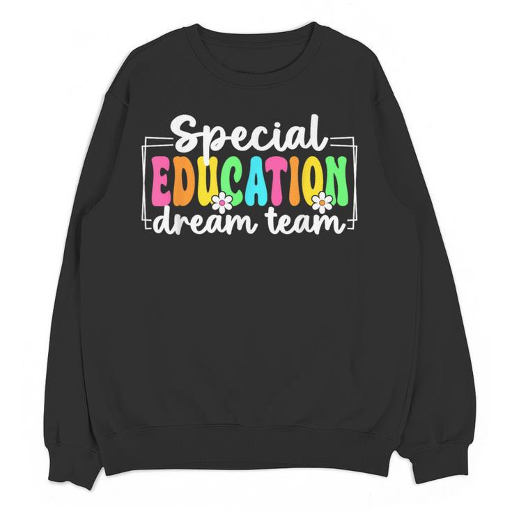 Special Education Dream Team Back To School SPED Teacher Women Crewneck Sweatshirt, novelty gifts, funny gifts