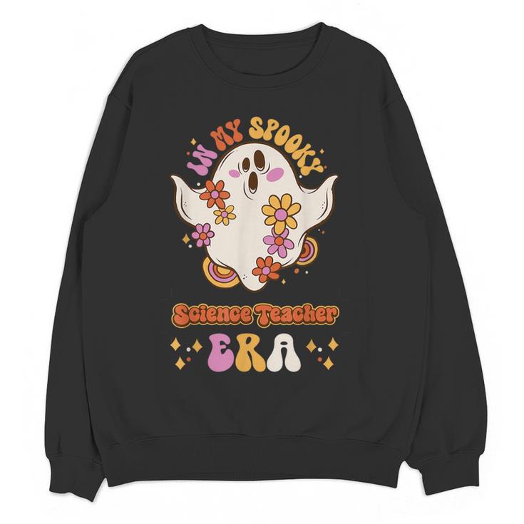 In My Spooky Science Teacher Era Occupational Haunts Women Crewneck Sweatshirt, novelty gifts, funny gifts