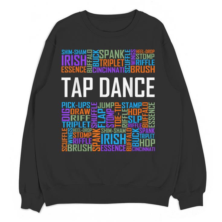 Tap Dance Words Lover Tap Dancer Dancing Teacher Women Crewneck Sweatshirt, novelty gifts, funny gifts Tap Dance Words Lover Tap Dancer Dancing Teacher Women Crewneck Sweatshirt, novelty gifts, funny gifts