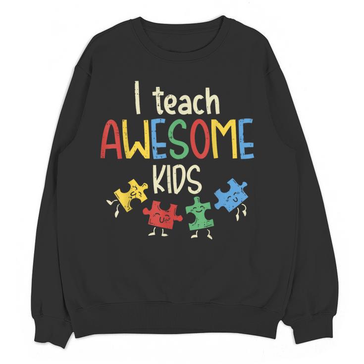 I Teach Awesome Kids Shirt Autism Special Education Teacher Women Crewneck Sweatshirt, novelty gifts, funny gifts