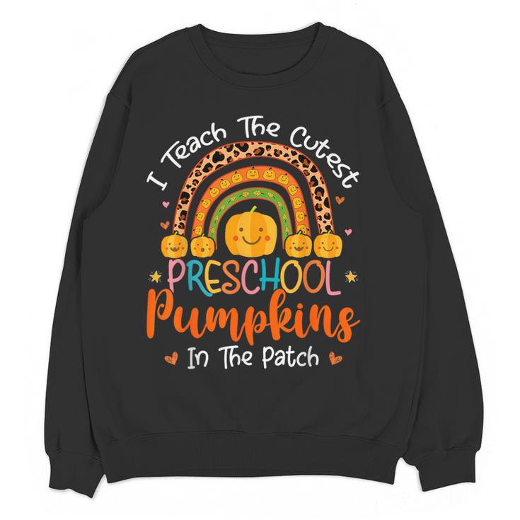 I Teach The Cutest Preschool Pumpkin Teacher Halloween For Men Women Kids Women Crewneck Sweatshirt, novelty gifts, funny gifts