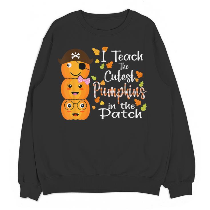I Teach The Cutest Pumpkins Halloween Shirt For Teachers Women Crewneck Sweatshirt, novelty gifts, funny gifts I Teach The Cutest Pumpkins Halloween Shirt For Teachers Women Crewneck Sweatshirt, novelty gifts, funny gifts