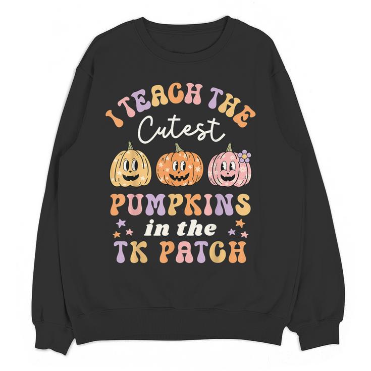 I Teach The Cutest Pumpkins In The TK Patch TK Teacher Fall Women Crewneck Sweatshirt, novelty gifts, funny gifts
